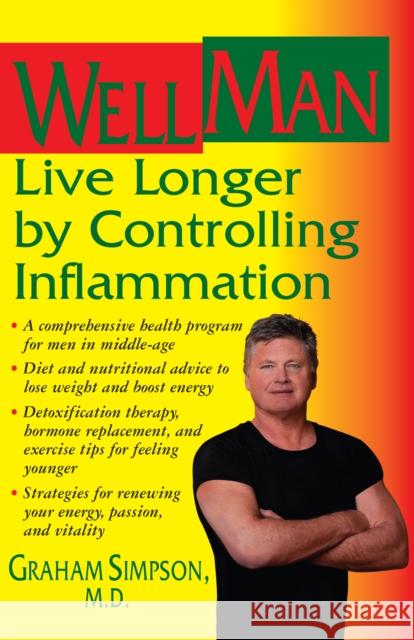 Wellman: Live Longer by Controlling Inflammation  9781681628912 Basic Health Publications - książka