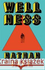 Wellness Nathan Hill, Jerzy Kozłowski 9788324068685 Znak - książka