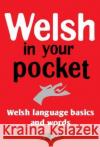 Welsh in your pocket  9781847718778 Y Lolfa