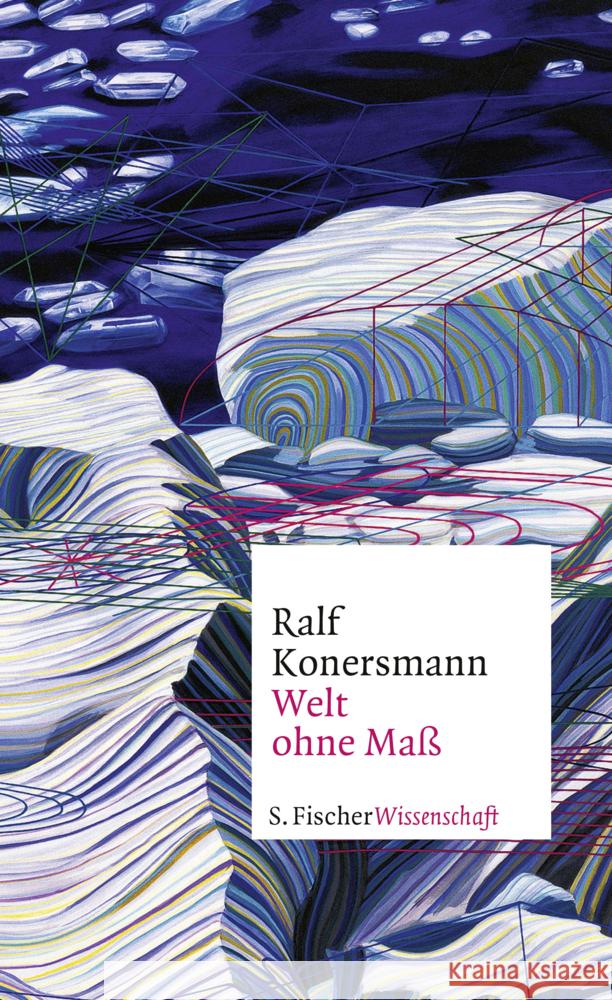 Welt ohne Maß Konersmann, Ralf 9783103974737 S. Fischer Verlag GmbH - książka