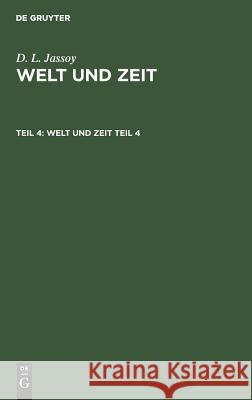 Welt und Zeit Daniel Ludwig Jassoy 9783111102702 De Gruyter - książka