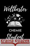 Weltbester Chemie Student: A5 Geschenkbuch KARIERT für Chemie Fans - Geschenk fuer Studenten - zum Schulabschluss - Semesterstart - bestandene Pr Student, Chemie 9781707827961 Independently Published