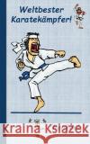 Weltbester Karatekämpfer: Motiv Notizbuch, Notebook, Einschreibbuch, Tagebuch, Kritzelbuch im praktischen Pocketformat Taane, Theo Von 9783738610130 Books on Demand