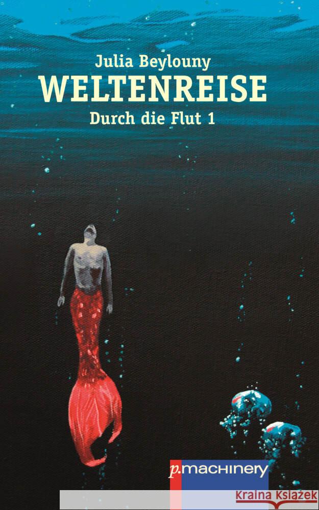 WELTENREISE Beylouny, Julia 9783942533621 p.machinery - książka