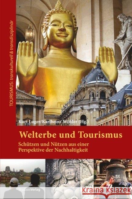 Welterbe und Tourismus Luger, Kurt; Wöhler, Karlheinz 9783706545181 StudienVerlag - książka