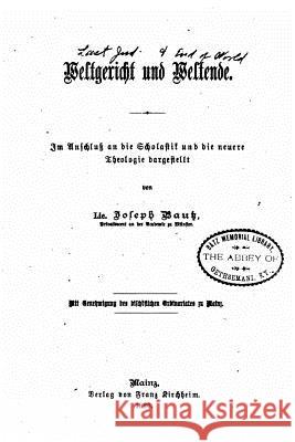 Weltgericht und Weltende Bautz, Joseph 9781530204496 Createspace Independent Publishing Platform - książka