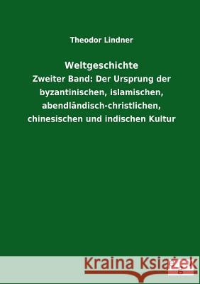 Weltgeschichte Theodor Lindner 9783734000553 Salzwasser-Verlag Gmbh - książka