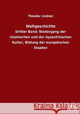 Weltgeschichte Theodor Lindner 9783734000560 Salzwasser-Verlag Gmbh - książka