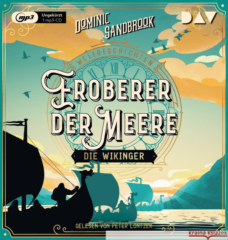 Weltgeschichte(n). Eroberer der Meere: Die Wikinger, 1 Audio-CD, 1 MP3 Sandbrook, Dominic 9783742426550 Der Audio Verlag, DAV - książka