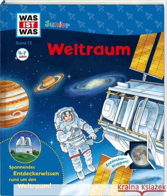 Weltraum : Spannendes Entdeckerwissen rund um den Weltraum! Braun, Christina 9783788622220 Tessloff - książka