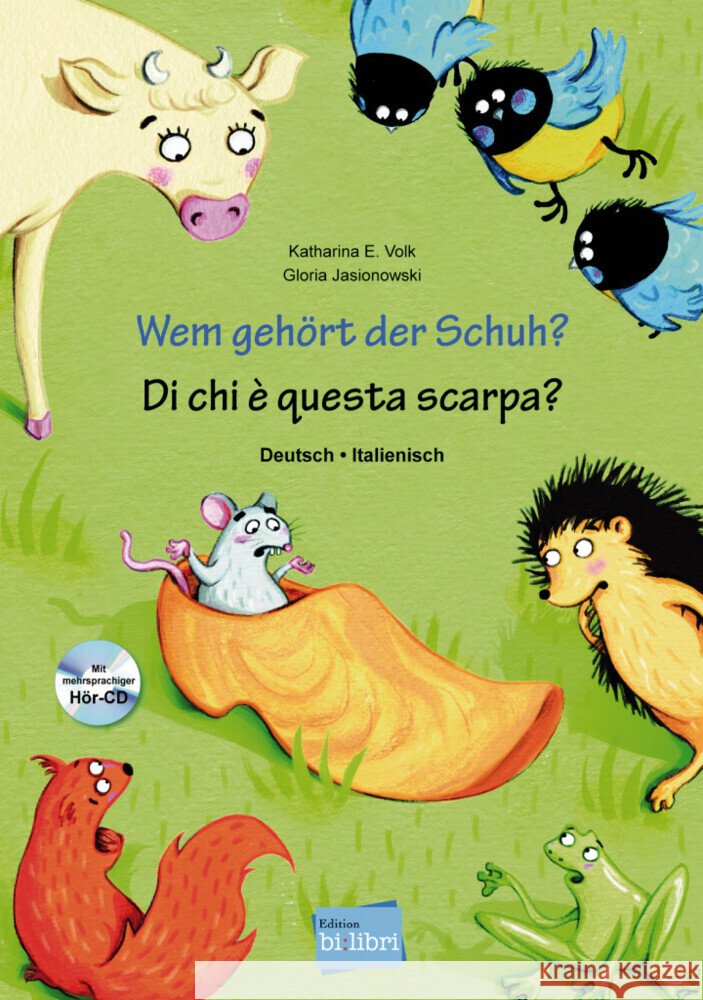 Wem gehört der Schuh? / Di chi è questra scarpa? Volk, Katharina E., Jasionowski, Gloria 9783196296006 Hueber - książka