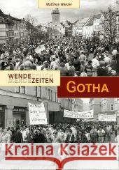 Wendezeiten Gotha Wenzel, Matthias   9783866804562 Sutton Verlag - książka