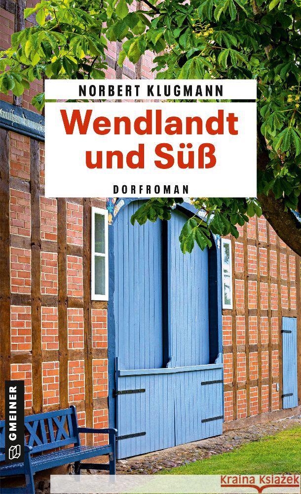 Wendlandt und Süß Klugmann, Norbert 9783839205174 Gmeiner-Verlag - książka