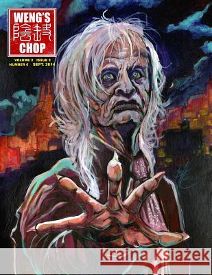 Weng's Chop #6 (Kinski's Chop Cover) Brian Harris Tim Paxton Tony Strauss 9781501093418 Createspace Independent Publishing Platform - książka