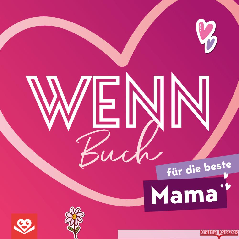 Wenn-Buch für die beste Mama Roode, Daniel 9789403800424 Bookmundo - książka