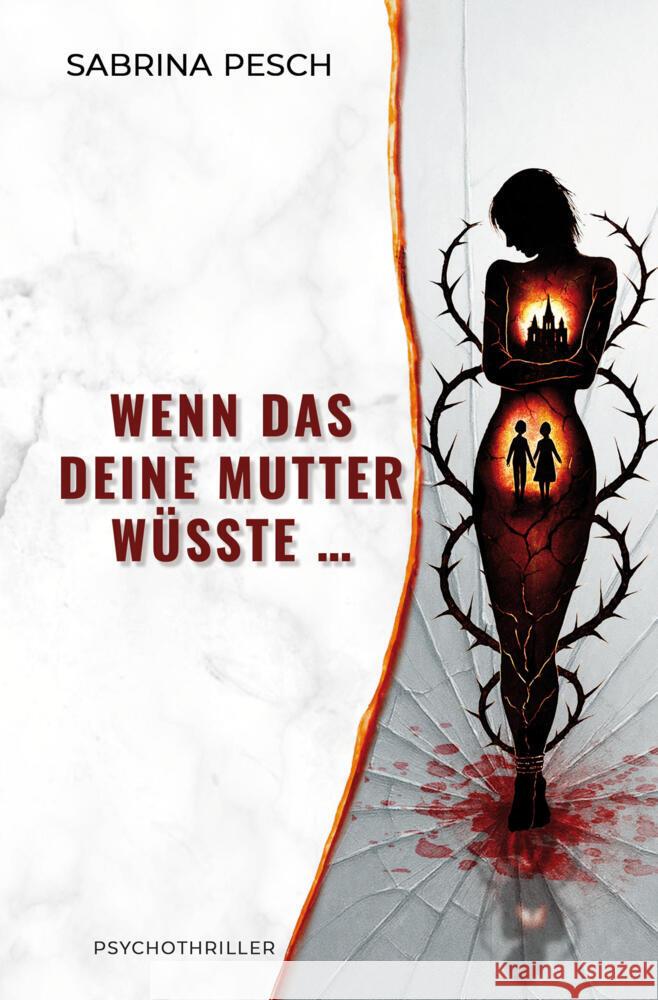 Wenn das deine Mutter wüsste ... Pesch, Sabrina 9783819416620 via tolino media - książka