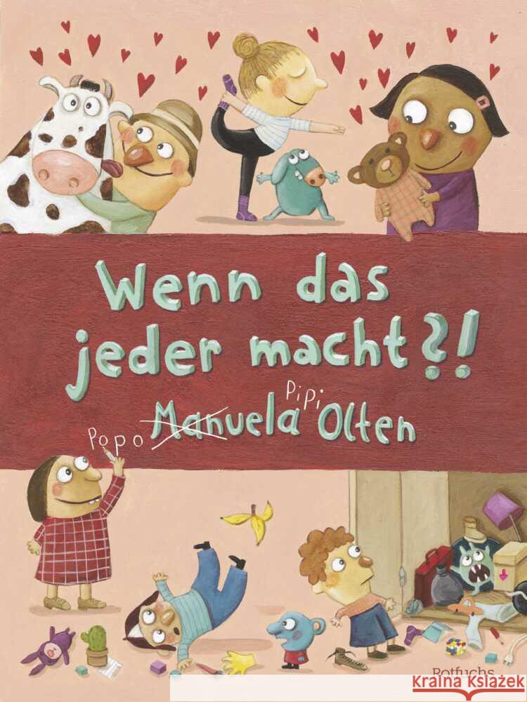 Wenn das jeder macht?! Olten, Manuela 9783757102043 Rotfuchs - książka