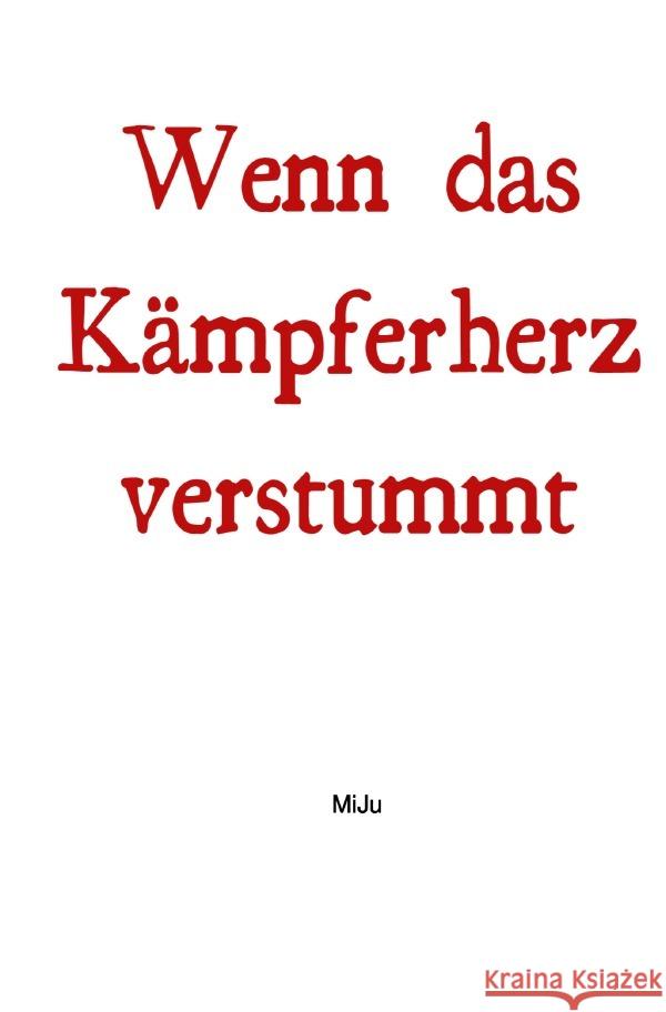 Wenn das Kämpferherz verstummt Gall, Michelle 9783756502851 epubli - książka