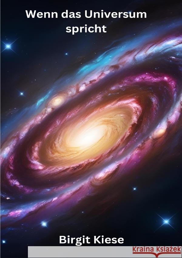 Wenn das Universum spricht Kiese, Birgit 9783819043949 epubli - książka