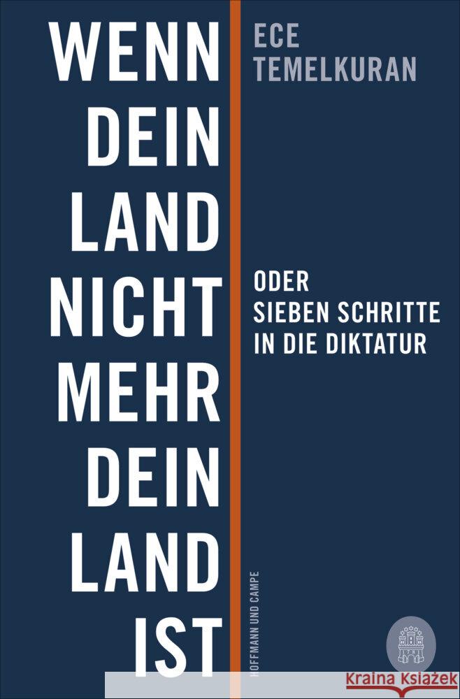 Wenn dein Land nicht mehr dein Land ist Temelkuran, Ece 9783455011319 Hoffmann und Campe - książka