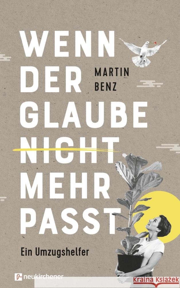 Wenn der Glaube nicht mehr passt Benz, Martin 9783761568620 Neukirchener Verlag - książka