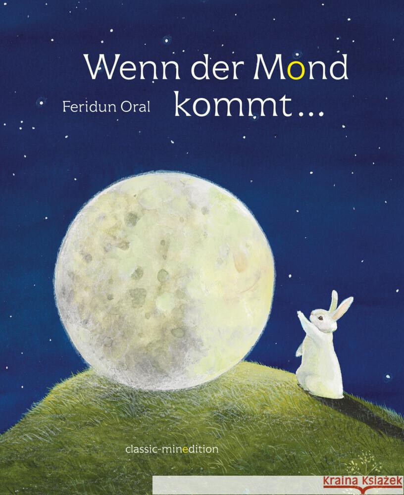 Wenn der Mond kommt... Oral, Feridun 9783039343713 Minedition - książka