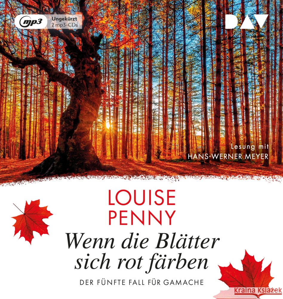 Wenn die Blätter sich rot färben. Der fünfte Fall für Gamache, 2 Audio-CD, 2 MP3 Penny, Louise 9783742427380 Der Audio Verlag, DAV - książka