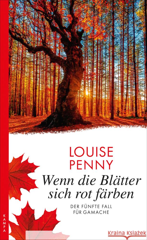 Wenn die Blätter sich rot färben Penny, Louise 9783311120193 Kampa Verlag - książka