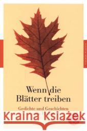 Wenn die Blätter treiben : Gedichte und Geschichten vom Herbst  9783596905867 FISCHER Taschenbuch - książka