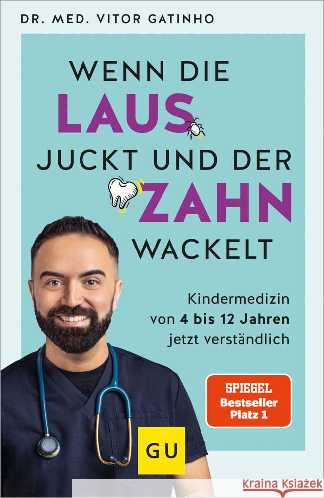 Wenn die Laus juckt und der Zahn wackelt Gatinho, Vitor 9783833890727 Gräfe & Unzer - książka