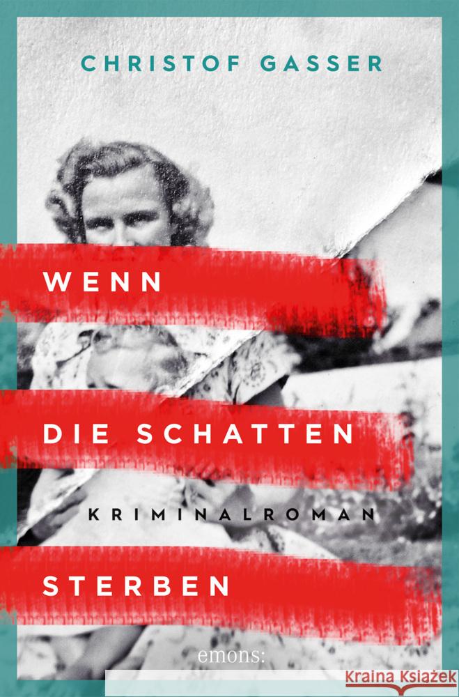 Wenn die Schatten sterben Gasser, Christof 9783740812089 Emons Verlag - książka