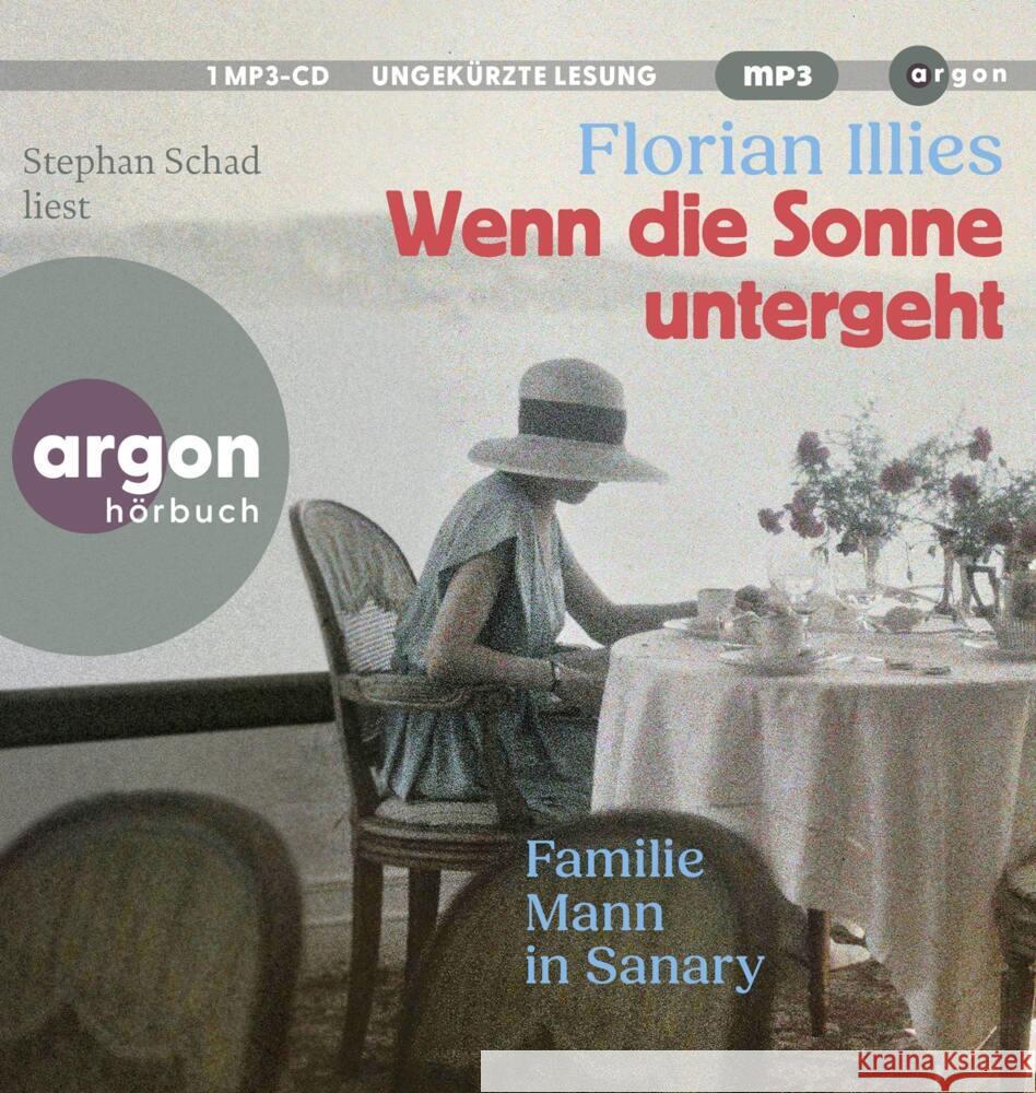Wenn die Sonne untergeht, 2 Audio-CD, 2 MP3 Illies, Florian 9783839822043 Argon Verlag - książka