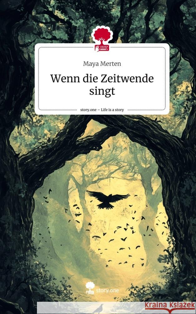 Wenn die Zeitwende singt. Life is a Story - story.one Merten, Maya 9783711559739 story.one publishing - książka