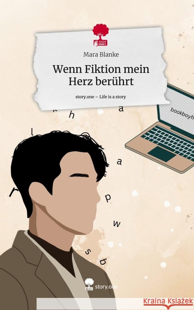 Wenn Fiktion mein Herz berührt. Life is a Story - story.one Blanke, Mara 9783711536433 Storylution - książka