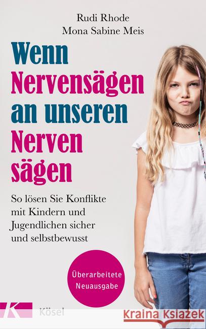 Wenn Nervensägen an unseren Nerven sägen Rhode, Rudi, Meis, Mona Sabine 9783466311491 Kösel - książka