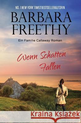 Wenn Schatten Fallen Barbara Freethy 9781944417291 Hyde Street Press - książka
