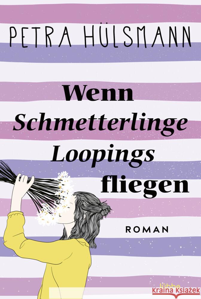 Wenn Schmetterlinge Loopings fliegen Hülsmann, Petra 9783404191949 Bastei Lübbe - książka