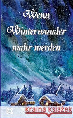 Wenn Winterwunder wahr werden Sina Blackwood 9783744881920 Books on Demand - książka