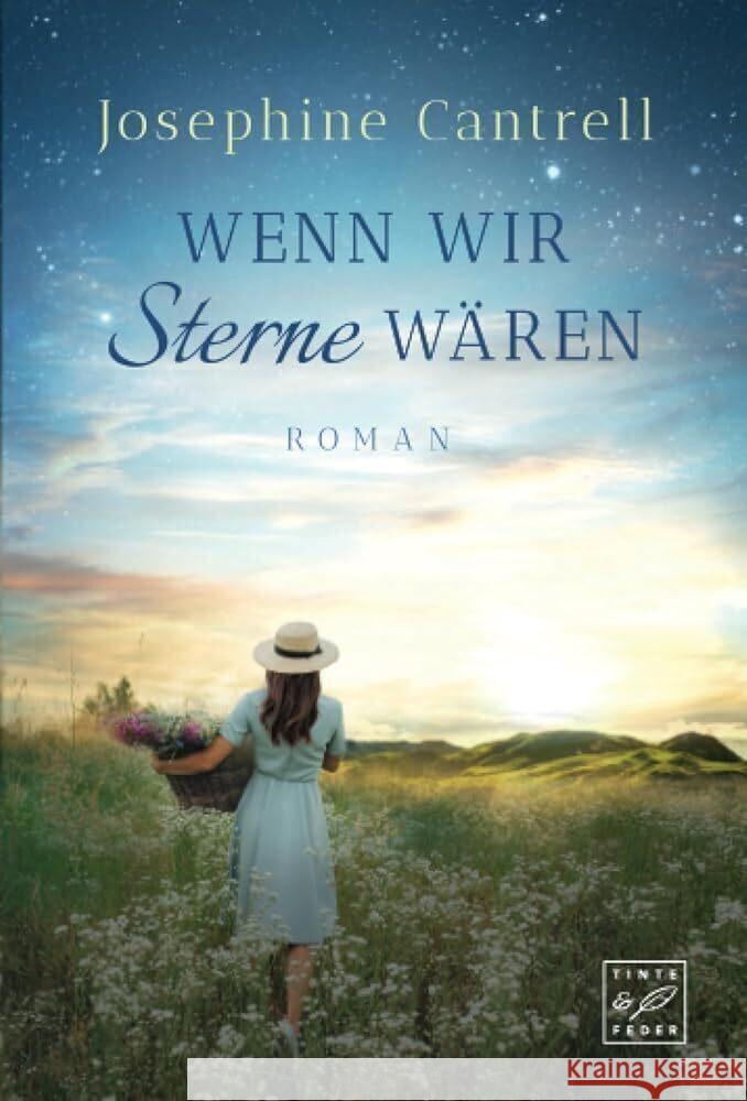 Wenn wir Sterne wären Cantrell, Josephine 9782496713954 Tinte & Feder - książka