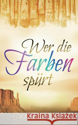 Wer die Farben spürt Karen Sell 9783744828345 Books on Demand - książka