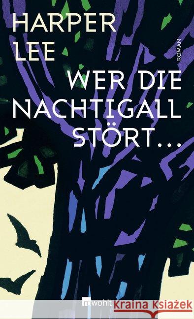 Wer die Nachtigall stört ... Lee, Harper 9783498038083 Rowohlt, Reinbek - książka