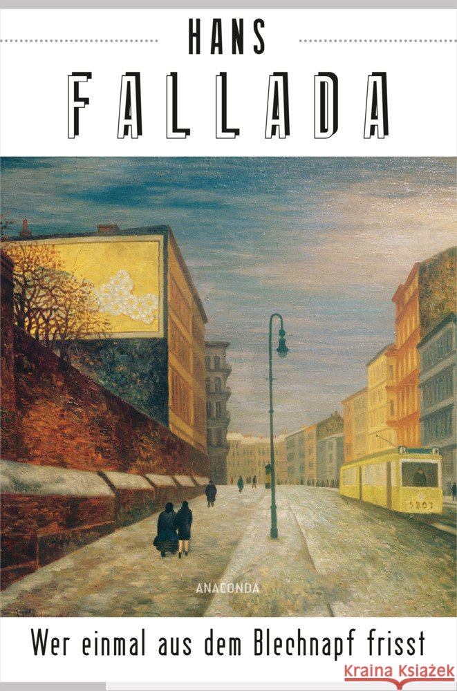 Wer einmal aus dem Blechnapf frisst Fallada, Hans 9783730610817 Anaconda - książka