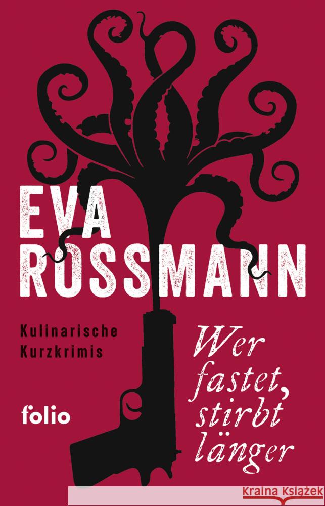 Wer fastet, stirbt länger Rossmann, Eva 9783852569208 Folio, Wien - książka