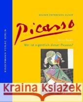 Wer ist eigentlich dieser Picasso? Benke, Britta   9783934029279 Kindermann - książka