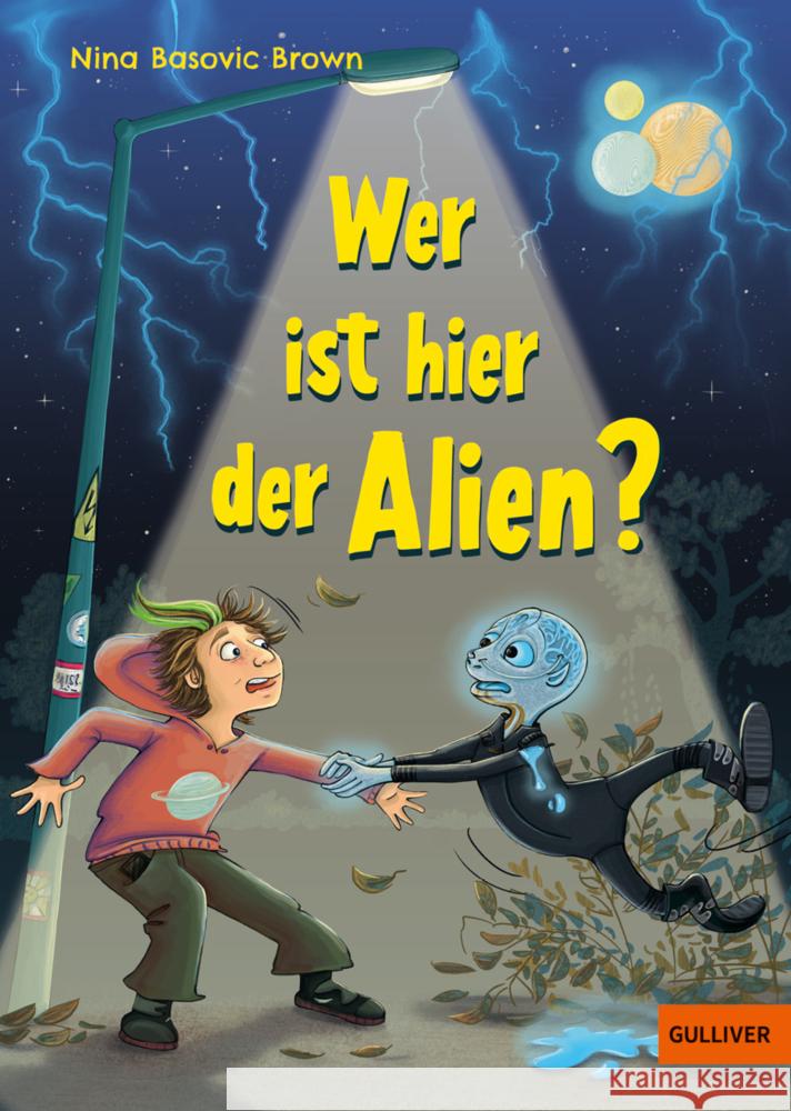 Wer ist hier der Alien? Basovic Brown, Nina 9783407813220 Gulliver von Beltz & Gelberg - książka