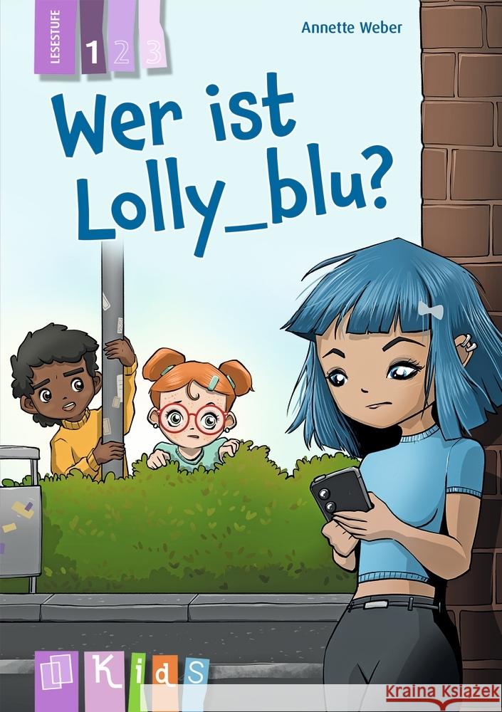 Wer ist Lolly_blu? - Lesestufe 1 Weber, Annette 9783834666253 Verlag an der Ruhr - książka