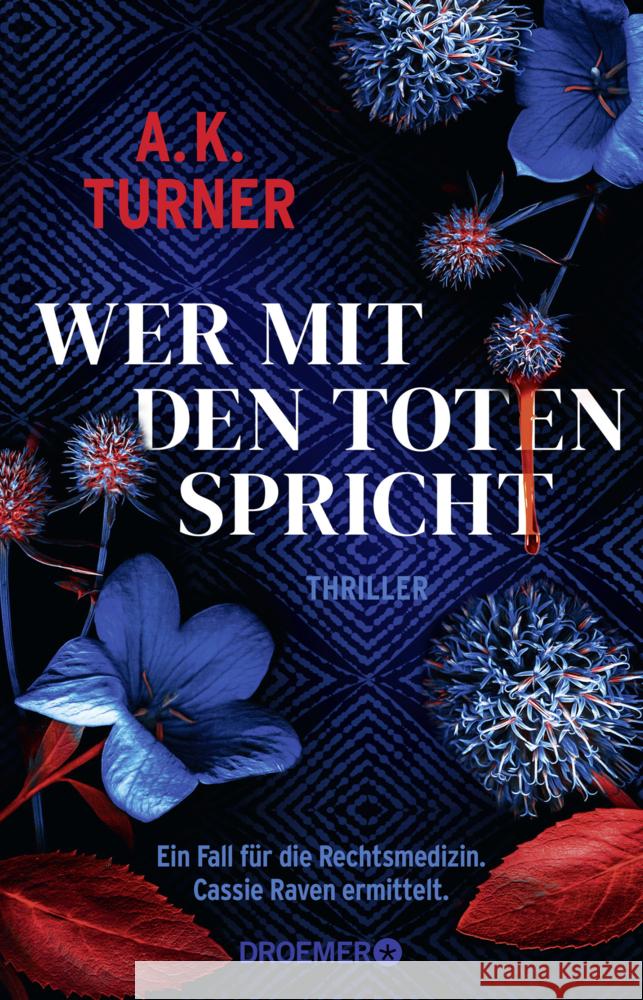 Wer mit den Toten spricht Turner, A. K. 9783426282496 Droemer/Knaur - książka