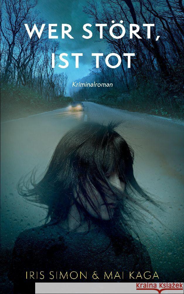 Wer stört, ist tot Simon, Iris, Kaga, Mai 9783982521909 Friends in Crime Verlag - książka