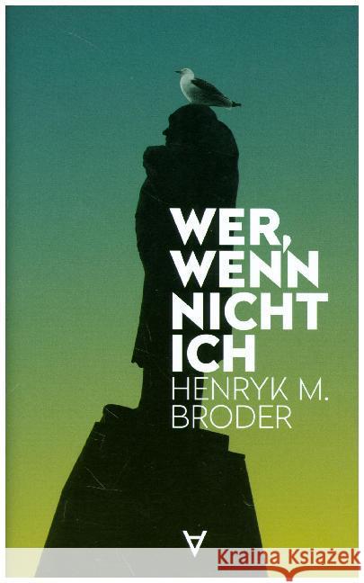 Wer, wenn nicht ich Broder, Henryk M. 9783981975550 Achgut-Edition - książka