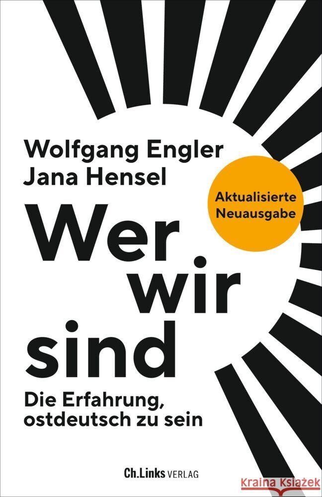 Wer wir sind Engler, Wolfgang, Hensel, Jana 9783962892272 Ch. Links Verlag - książka